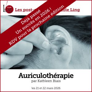 Vignette pour l'annonce du post-grade auriculothérapie avec un bandeau rouge disant qu'il est déjà passé et donnant RDV l'an prochain
